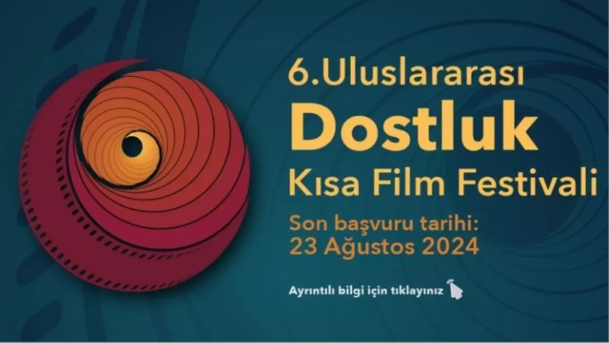 6. Uluslararası Dostluk Kısa Film Festivali Jürileri ve Ödülleri Açıklandı